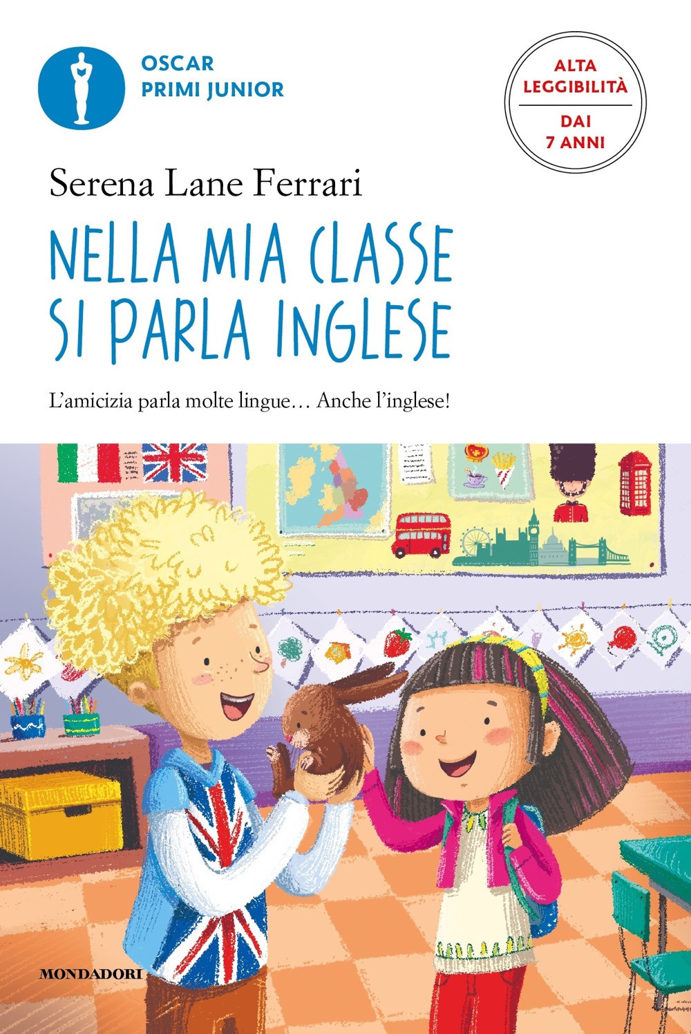 Nella mia classe si parla inglese. Ediz. ad alta leggibilità