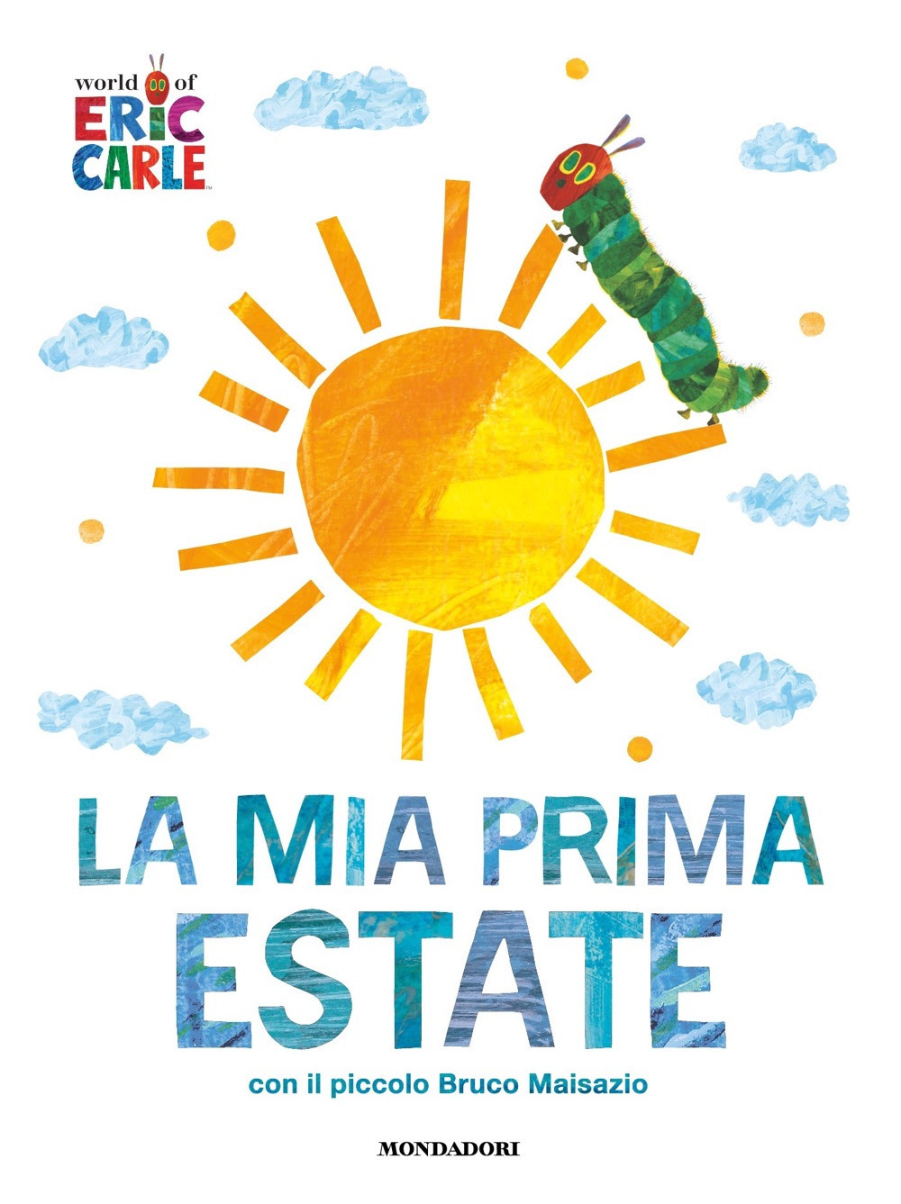 La mia prima estate con il piccolo Bruco Maisazio