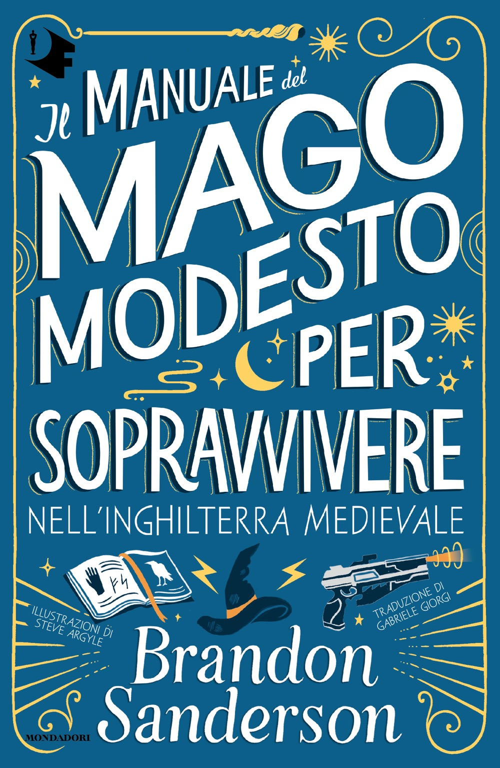 Il Manuale del Mago Modesto per sopravvivere nell'Inghilterra medievale