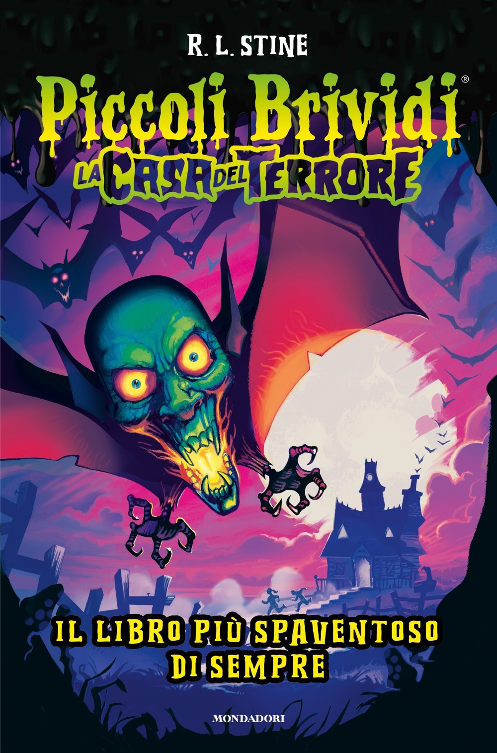 Piccoli brividi. La casa del terrore. Il libro più spaventoso di sempre