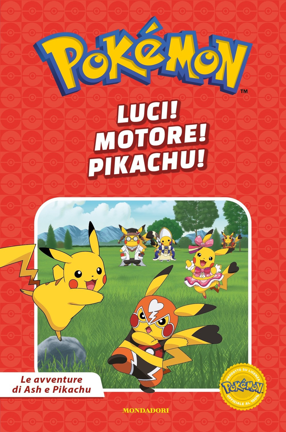 Luci! Motore! Pikachu! Pokémon. Le avventure di Ash e Pikachu