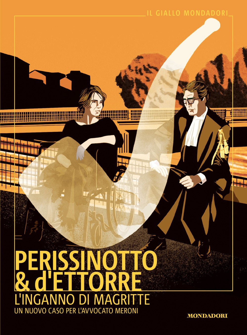 L'inganno di Magritte. Un nuovo caso per l'avvocato Meroni