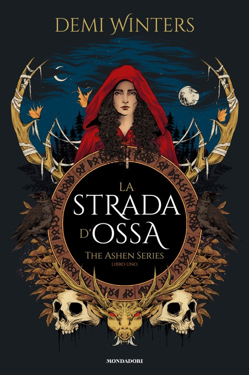 La strada d'ossa. The ashen series. Vol. 1