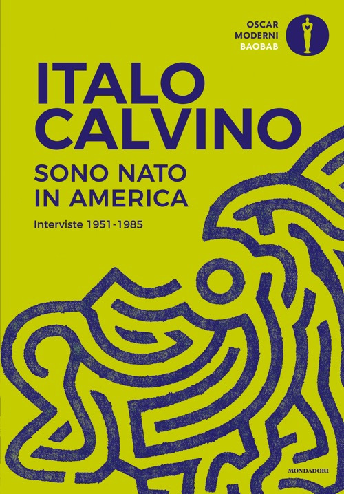 Sono nato in America. Interviste 1951-1985