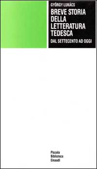 Breve storia della letteratura tedesca dal Settecento ad oggi