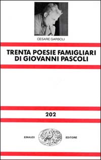 Trenta poesie famigliari di Giovanni Pascoli