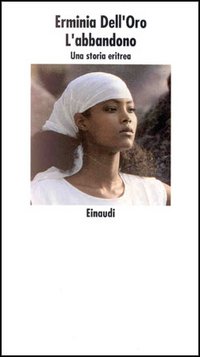 L'abbandono. Una storia eritrea