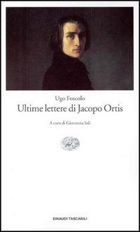 Le ultime lettere di Jacopo Ortis