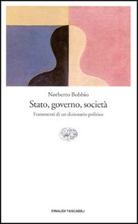 Stato, governo, società. Frammenti di un dizionario politico