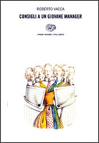 Consigli a un giovane manager