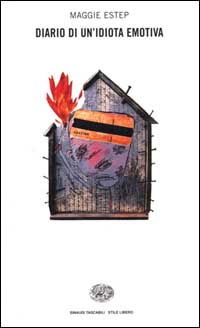 Diario di un'idiota emotiva