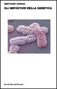 Gli impostori della genetica