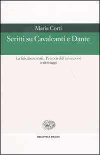 Scritti su Cavalcanti e Dante