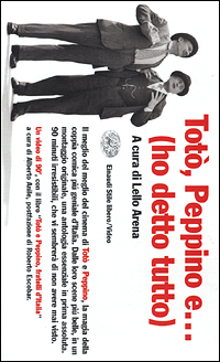Totò, Peppino e... (ho detto tutto)