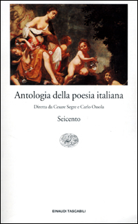 Antologia della poesia italiana. Vol. 5: Seicento