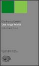 Una lunga fedeltà. Scritti su Eugenio Montale