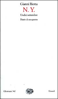 N.Y. undici settembre. Diario di una guerra