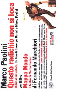 Mappa Mondo. Il teatro di Marco Paolini. Diario di un'estate»