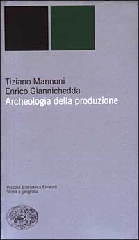 Archeologia della produzione