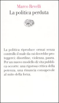 La politica perduta