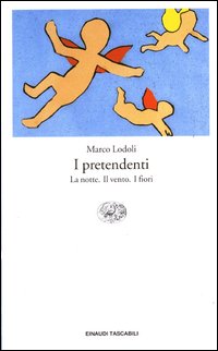 I pretendenti: La notte-Il vento-I fiori