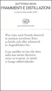 Frammenti e distillazioni. Testo tedesco a fronte