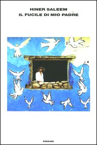 Il fucile di mio padre