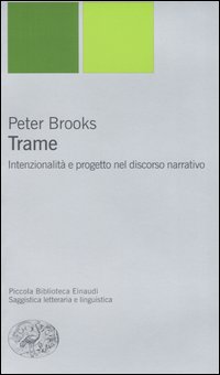 Trame. Intenzionalità e progetto nel discorso narrativo