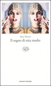Il sogno di mia madre