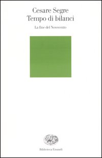 Tempo di bilanci. La fine del Novecento