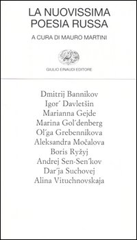 La nuovissima poesia russa. Testo russo a fronte