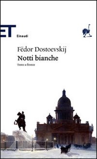 Le notti bianche. Testo russo a fronte