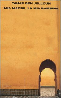 Mia madre, la mia bambina