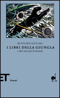 I libri della giungla e altri racconti di animali