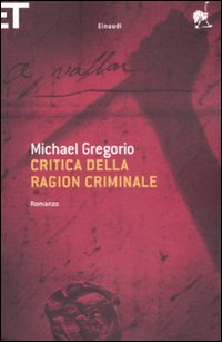 Critica della ragion criminale