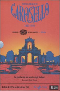 Tutto il meglio di Carosello (1957-1977)