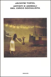 Artisti e animali del circo socialista