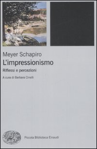 L'impressionismo. Riflessi e percezioni