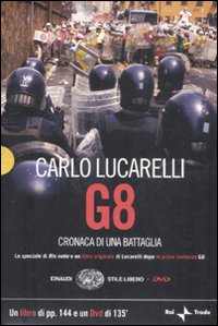 G8. Cronaca di una battaglia