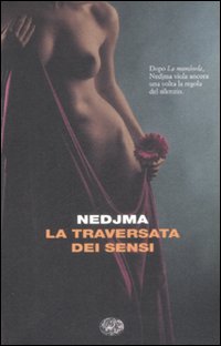 La traversata dei sensi