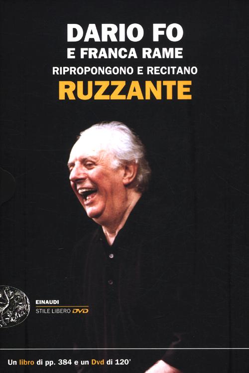 Dario Fo e Franca Rame ripropongono e recitano Ruzzante
