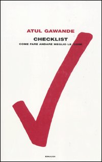 Checklist. Come fare andare meglio le cose