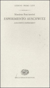 Esperimento Auschwitz-Auschwitz experiment