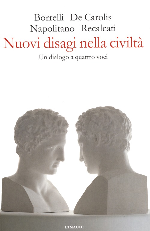 Nuovi disagi nella civiltà. Un dialogo a quattro voci