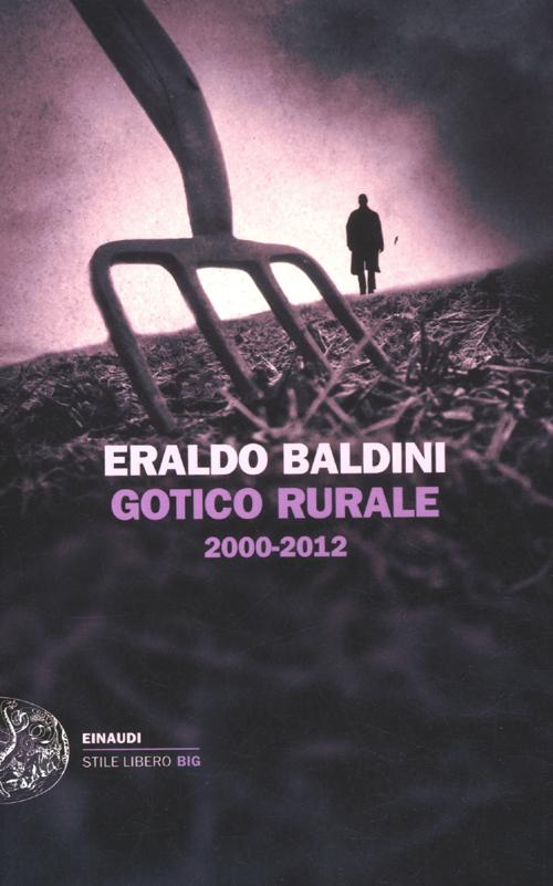 Gotico rurale 2000-2012
