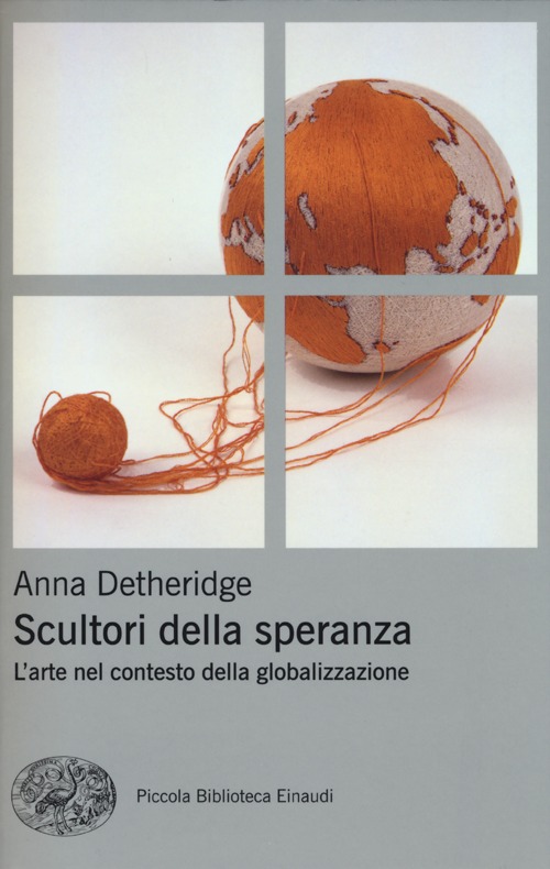 Scultori della speranza. L'arte nel contesto della globalizzazione