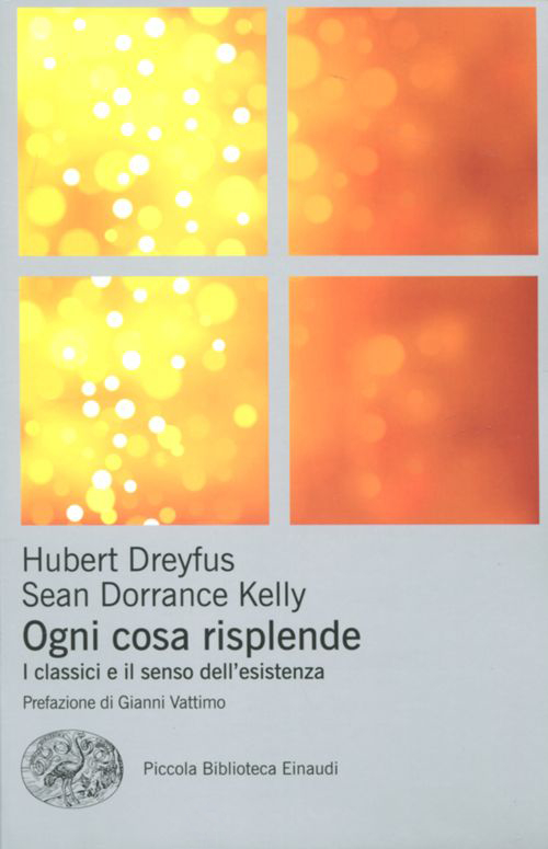 Ogni cosa risplende. I classici e il senso della vita
