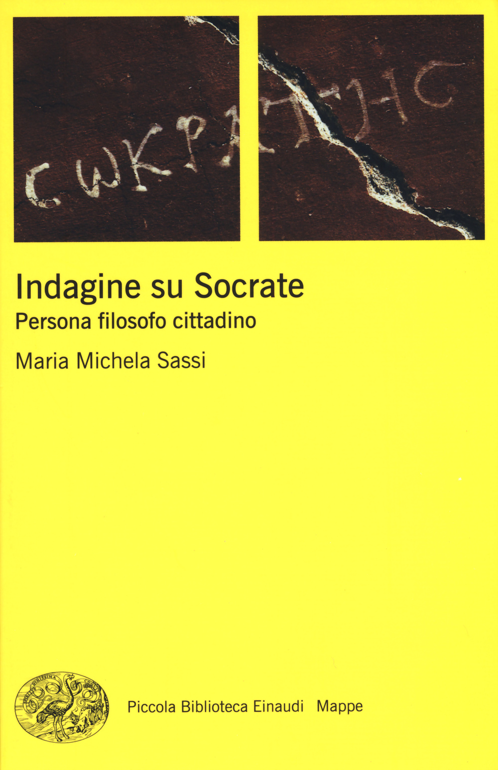 Indagine su Socrate. Persona, filosofo, cittadino