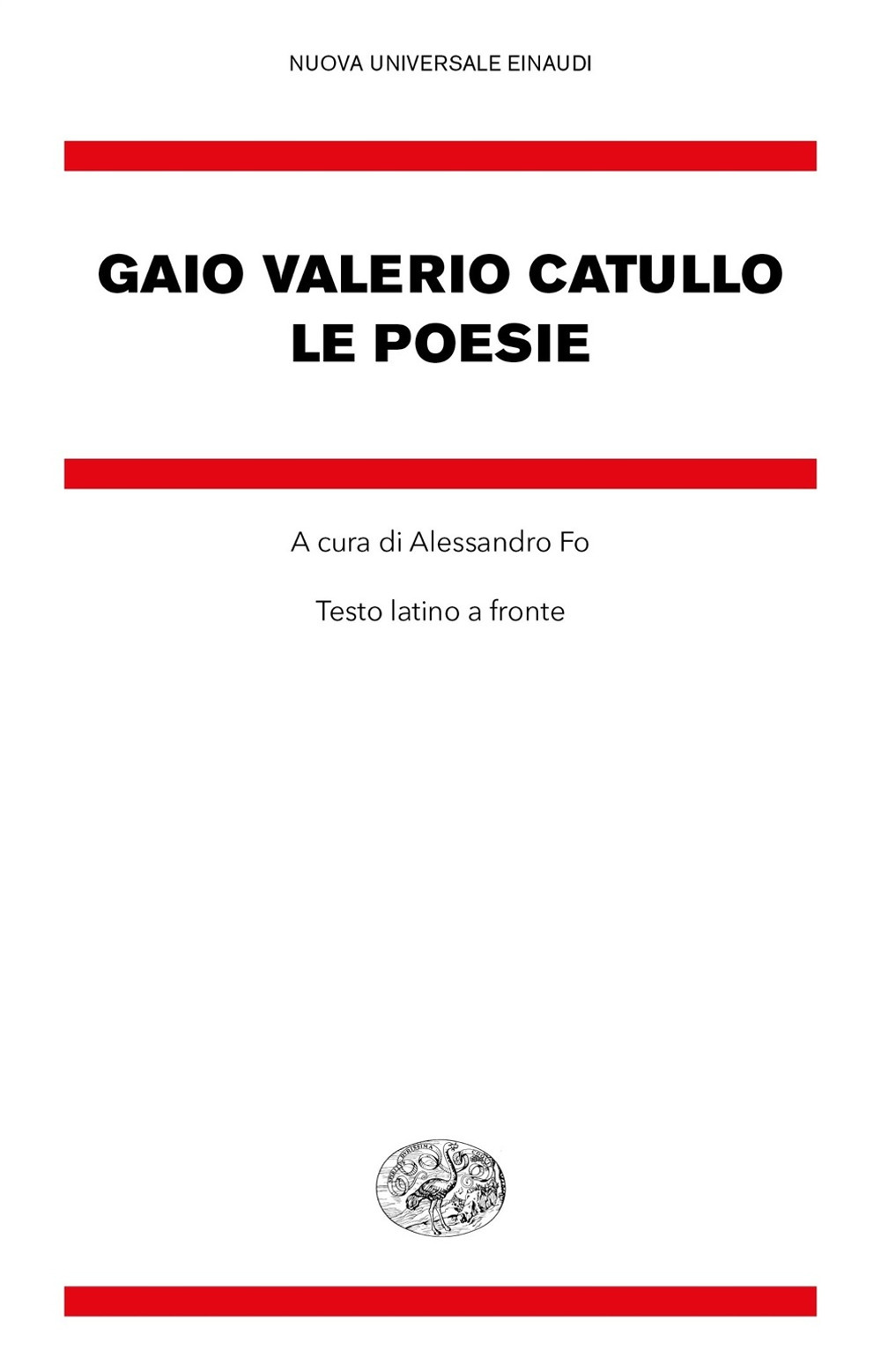Le poesie. Testo latino a fronte
