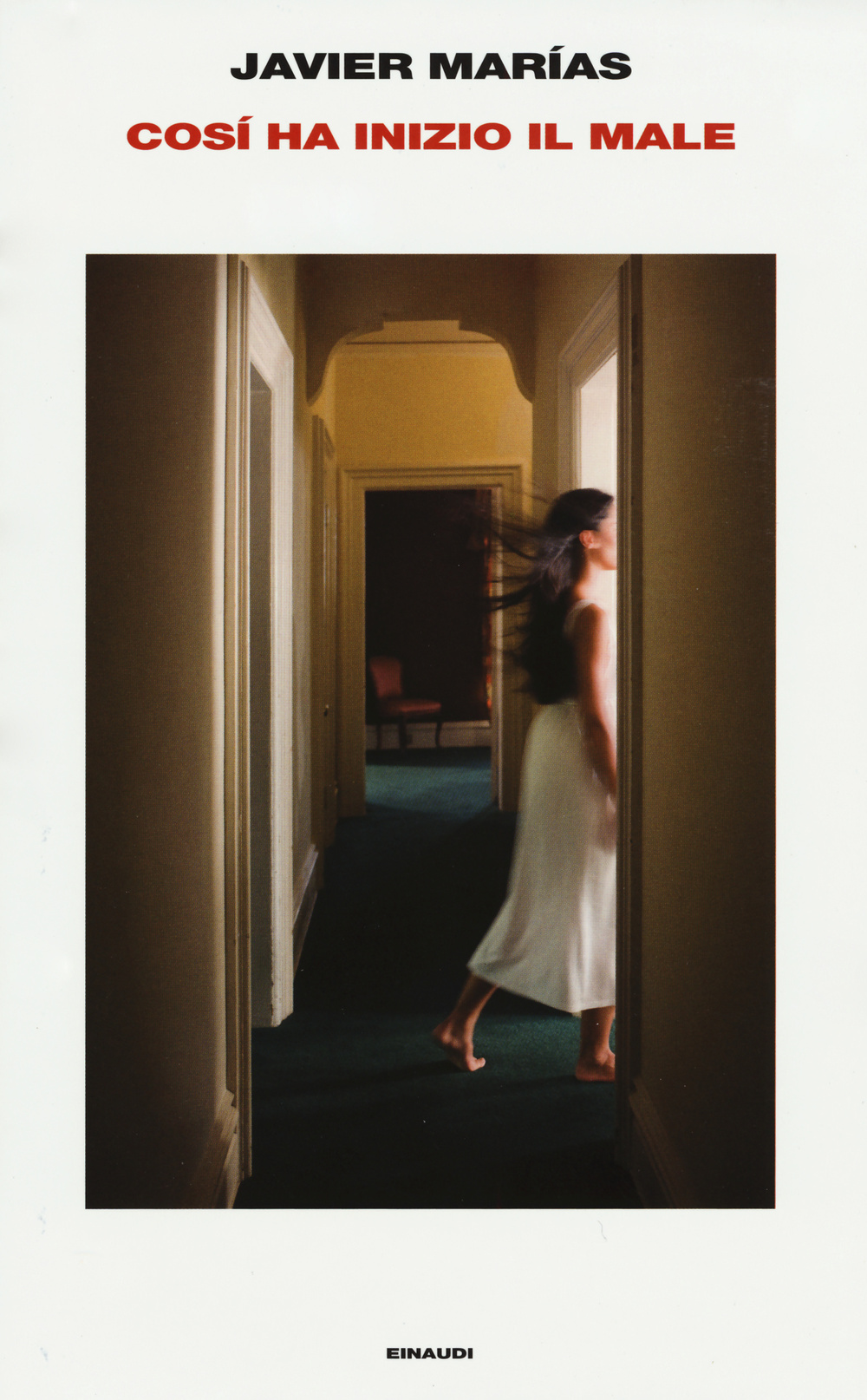 Così ha inizio il male